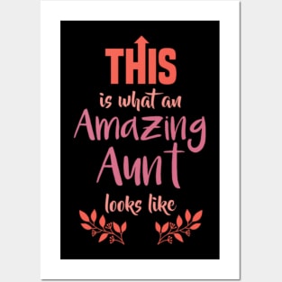 Amazing aunt Gift Best Aunt Love Funny Family Posters and Art